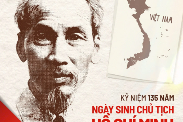 Kỷ niệm 135 năm Ngày sinh Chủ tịch Hồ Chí Minh (19/5/1890 – 19/5/2025)